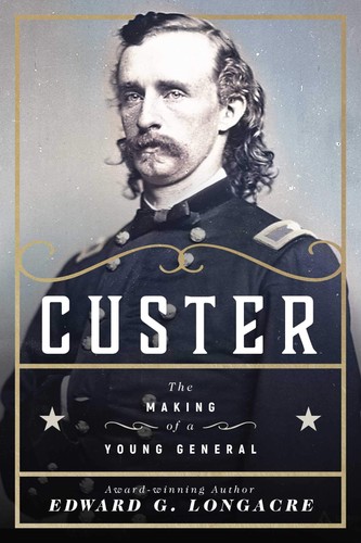 Custer the making - the, of