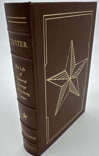 Easton press custer the life - easton,